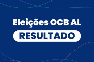 OCB Alagoas elegeu novos conselhos